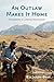 An Outlaw Makes it Home: The Awakening of a Spiritual Revolutionary