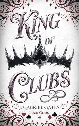 King of Clubs: Luck Gods Series Book 4