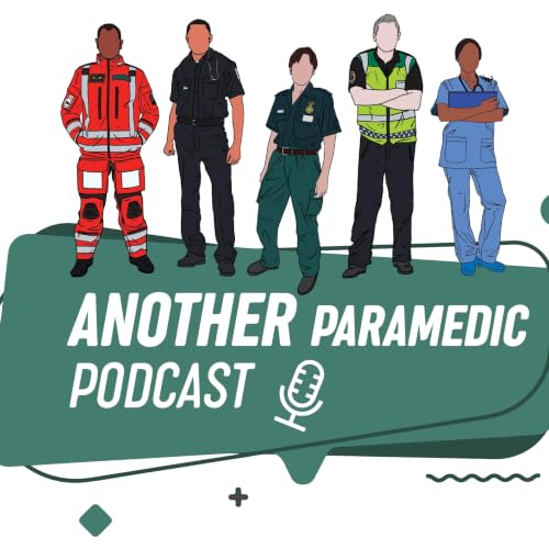 『Another Paramedic Podcast』のカバーアート