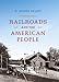 Railroads and the American People (Railroads Past and Present)