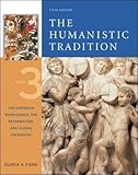 The Humanistic Tradition, Book 3: The European Renaissance, The Reformation, & Global Encounter 5th edition
