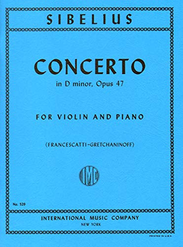 INT529 - Sibelius - Concerto in D minor, Opus 47 For Violin and Piano
