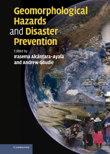 Geomorphological Hazards and Disaster Prevention      1st Edition, Kindle Edition