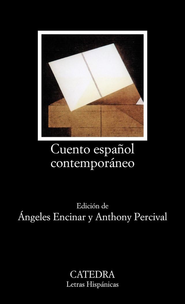 Cuento espanol contemporaneo (Letras Hispanicas / Hispanic Writings) (Spanish Edition)