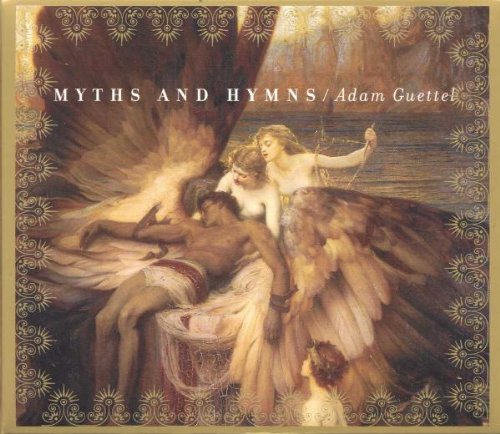 Myths And Hymns (Based on Material from Saturn Returns: A Concert)