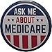 Ask Me About Medicare pin - Patriotic - single 2.25