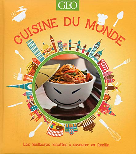 Télécharger Cuisine du monde en famille livre En ligne