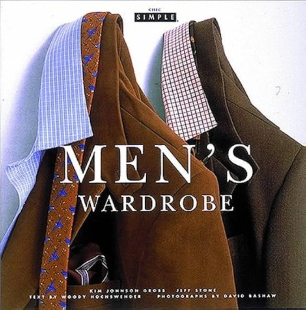 洋書 AMERICAN FASHION MENSWEAR Amazon | Men's Wardrobe (Chic Simple S.) | Gross, Kim