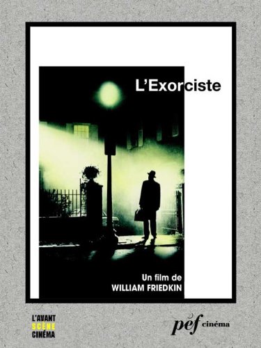 Télécharger L'Exorciste - Scénario du film Livre PDF Gratuit