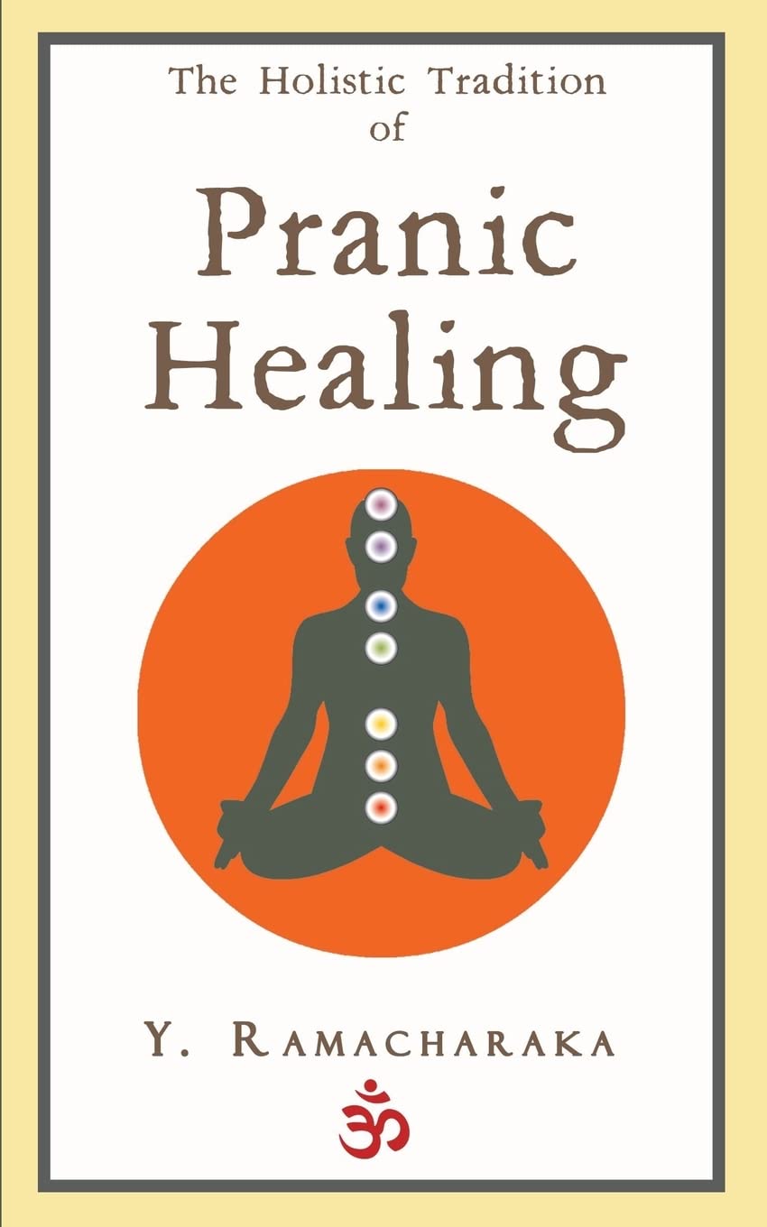 The Holistic Tradition of Pranic Healing
