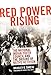 Red Power Rising: The National Indian Youth Council and the Origins of Native Activism (Volume 5) (New Directions in Native American Studies Series)