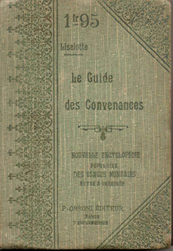 Télécharger Le guide des convenances livre En ligne