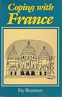 Coping with France World Travel 0631155694 Book Cover