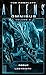 The Complete Aliens Omnibus: Volume Three (Rogue, Labyrinth): (Rogue, Labyrinth)