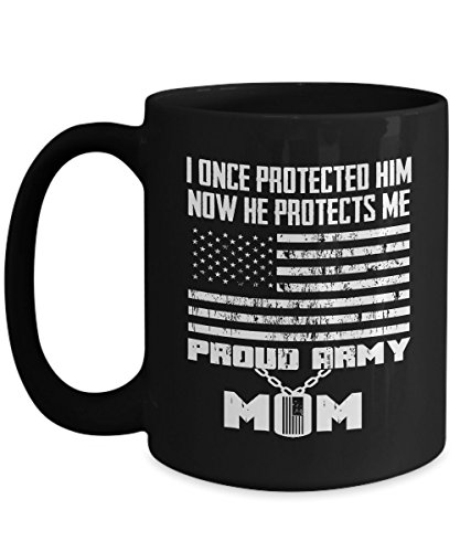 DPgUfPV Taza de café con texto en inglés 'Proud Army Mom', regalo para mamá del ejército con texto en inglés 'I Once Protected Him 4th of July Patriotic