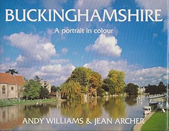 Hardcover Buckinghamshire: a Portrait in Colour Book