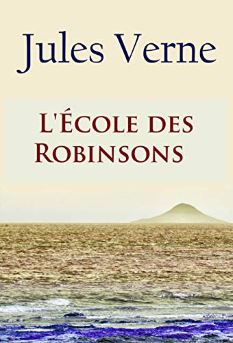 L'École des Robinsons Francais PDF