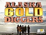 Alaska Gold Diggers Season 1