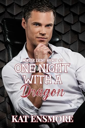 One Night with a Dragon (Monster Escort Agency Book 5)