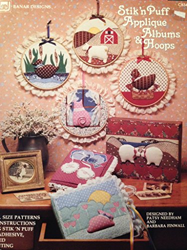  Stik \'n Puff Applique Albums & Hoops: 9 Full-Size Patterns