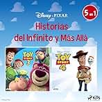 Toy Story: Historias del Infinito y Más Allá