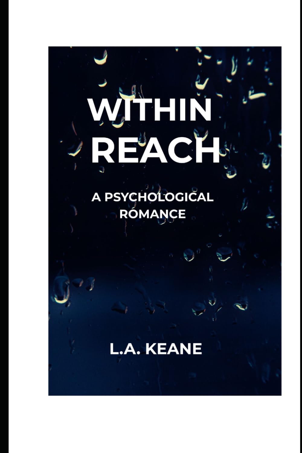Within Reach: A Psychological Romance