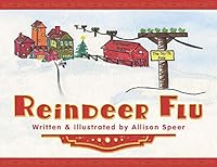 Reindeer Flu 0692530754 Book Cover
