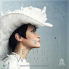 A Betting Woman Audiolibro Por Jenni L. Walsh arte de portada