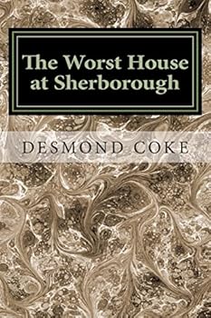 Paperback The Worst House at Sherborough: An English Public School Story Book
