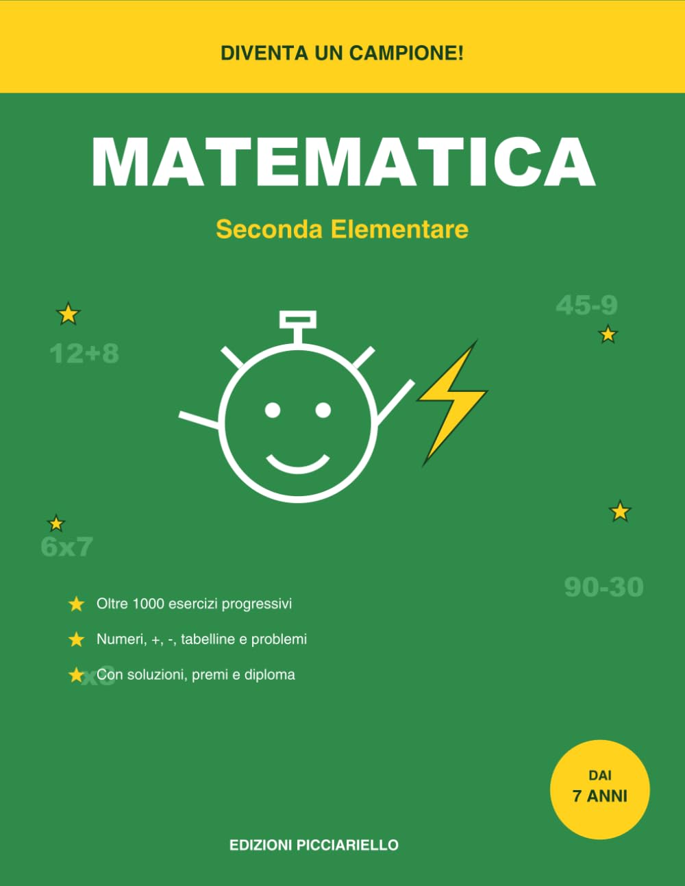 Matematica - Seconda Elementare: Oltre 1000 esercizi progressivi: numeri, addizioni, sottrazioni, tabelline e problemi | Con soluzioni, premi e diploma | Quaderno operativo per bambini dai 7 anni