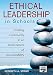 Ethical Leadership in Schools: Creating Community in an Environment of Accountability (Leadership for Learning Series)