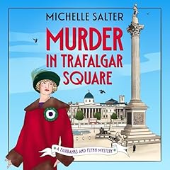 Murder in Trafalgar Square Audiolibro Por Michelle Salter arte de portada