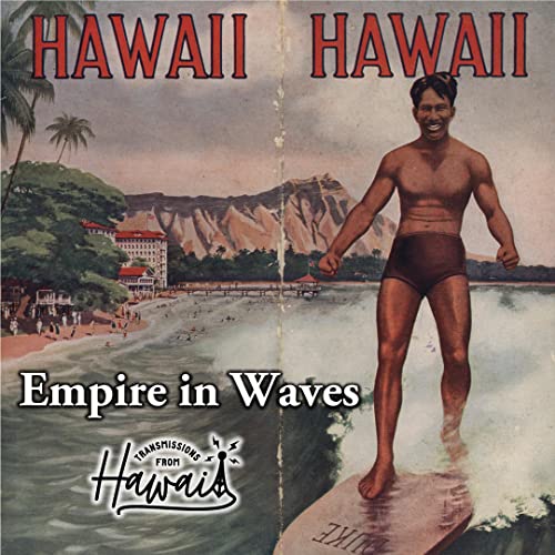 11 Surfing: A Complicated History (Dr. Scott Laderman)