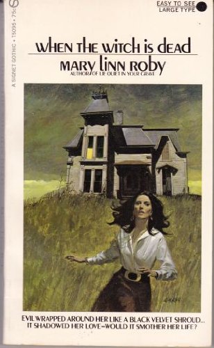 When the Witch Is Dead 0451050959 Book Cover