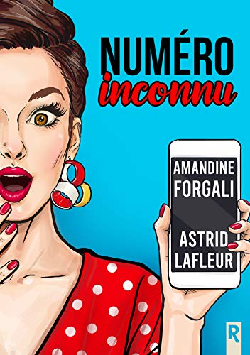 Télécharger Numéro inconnu Livre eBook France