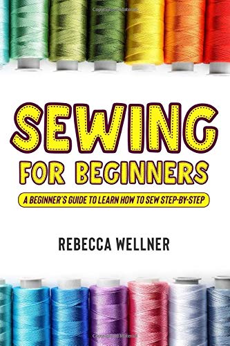 Sewing for Beginners: A Beginner’s Guide to Lea... 1709494409 Book Cover