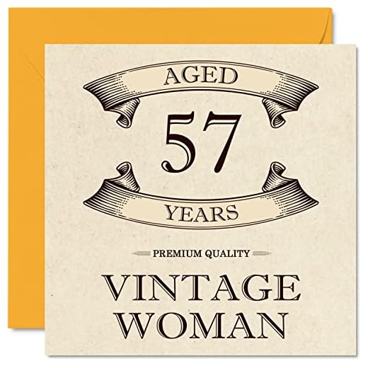 Tarjetas de cumpleaños vintage de 57 años para mujer, de 57 años, divertida tarjeta de cumpleaños para mamá, hermana, esposa, novia, niñera, abuela, tarjeta de felicitación para mujer, 57 cumpleaños