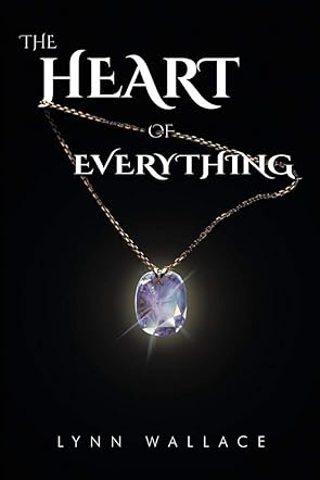 The Heart of Everything