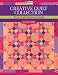 Creative Quilt Collection Volume Three: From That Patchwork Place