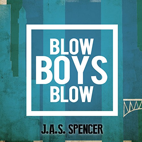 Blow Boys Blow
