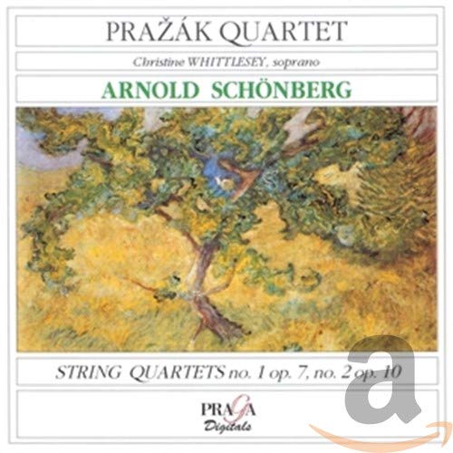 Schoenberg String quartets no 1 op. 7, no. 2 op. 10 Prazak Quartet