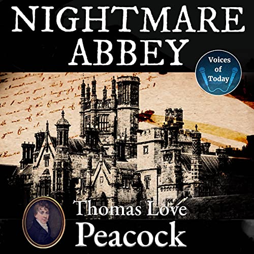 Nightmare Abbey by Thomas Love Peacock episode artwork