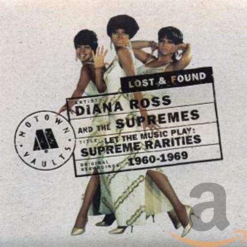Let the Music Play: Supreme Rarities 1960-1969