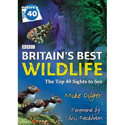 Nature&rsquo;s Top 40: Britain&rsquo;s Best Wildlife