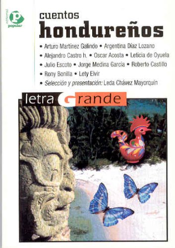Cuentos hondurenos / Honduran Stories (Letra Grande / Big Letters)