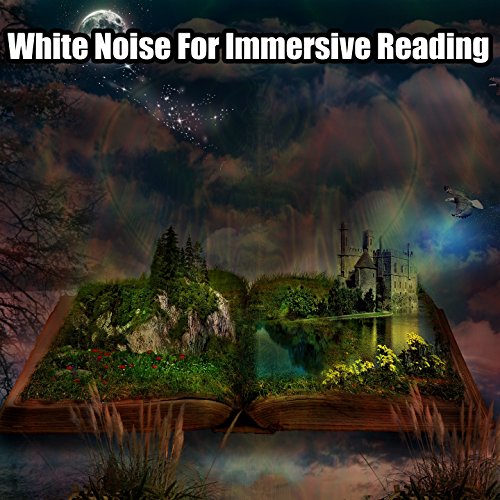 White Noise For Immersive Reading by White Noise Research, Study