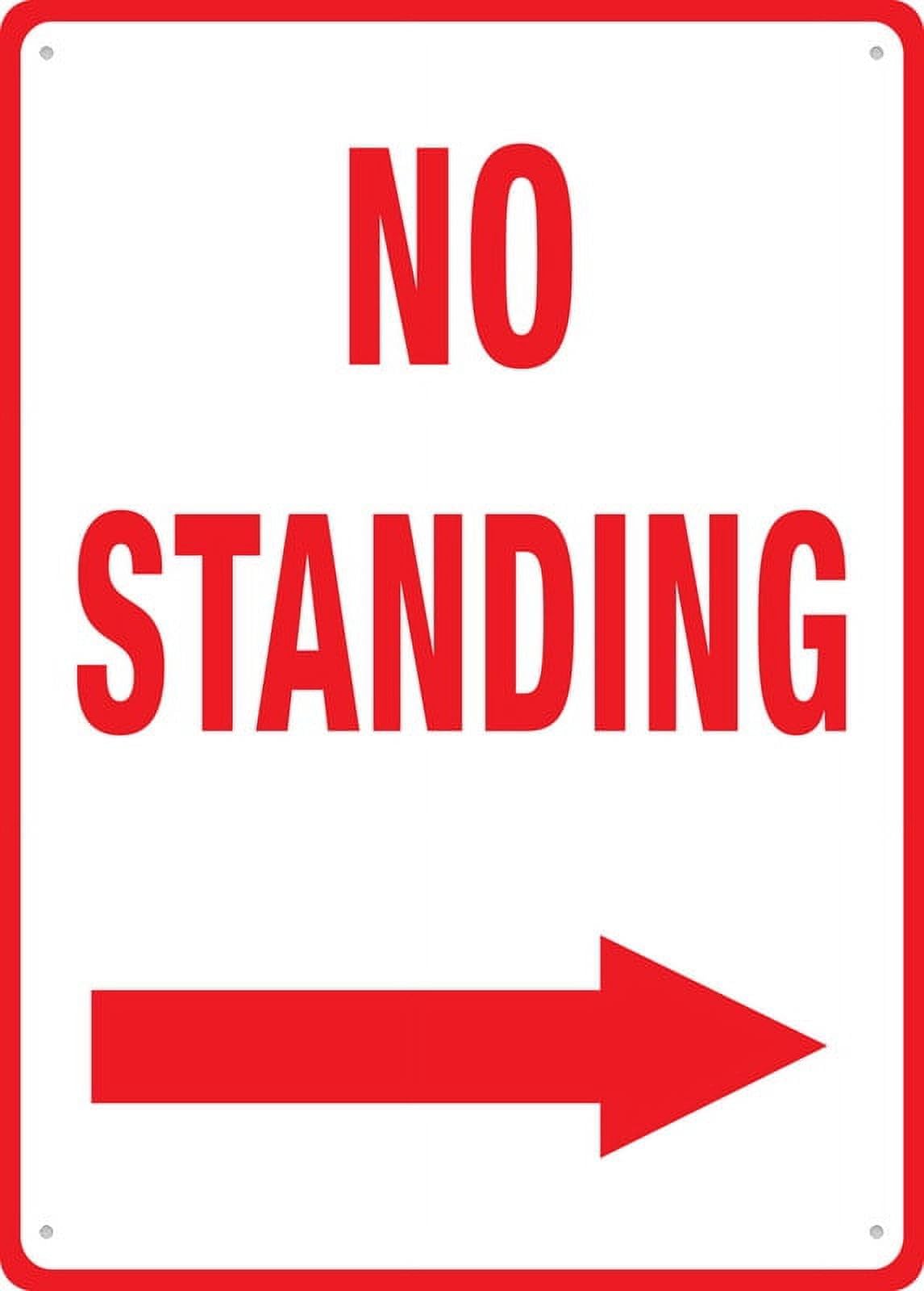 peiyeety No Standing Right Arrow Sign 8"X12" Rust Free Aluminum Signs Outdoor, Metal Tin Sign For Home, Business, Yard