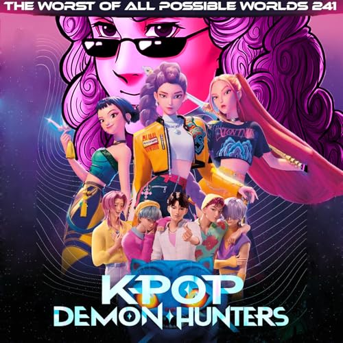 241 - KPop Demon Hunters