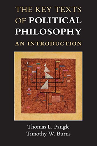The Key Texts of Political Philosophy: An Introduction