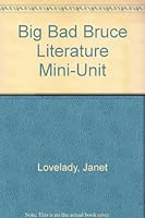 Big Bad Bruce Literature Mini-Unit 1560960019 Book Cover